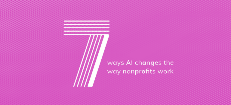 Increase your nonprofit’s impact with the help of AI